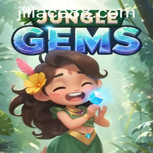 Explore the Adventure of JungleGems by JILIACE.com
