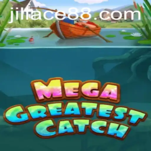 MegaGreatestCatch: An Exciting Adventure in Gaming